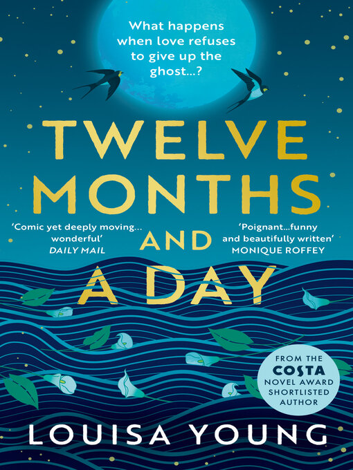 Title details for Twelve Months and a Day by Louisa Young - Available